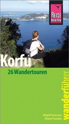 Akg&uuml;l Fatouros, Akg&uuml;l Fatourou, Maria Tsoukis - Reise Know-How Wanderf&uuml;hrer Korfu