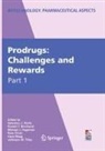 Ronald Borchardt, Michael Hageman, Michael Hageman et al, Hans Maag, Reza Oliyai, Valentino Stella... - Prodrugs