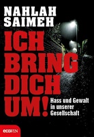 Nahlah Saimeh - Ich bring dich um!