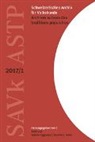 Sabine Eggmann, Konrad J. Kuhn - Schweizerisches Archiv f&uuml;r Volkskunde &ndash; Archives suisses des traditions populaires
