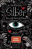 Kerstin Gier - Silber - Das erste Buch der Tr&auml;ume