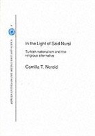 Camilla Trud Nereid, Nereid Camilla Trud - In the Light of Said Nursi