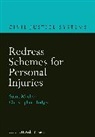 Christopher Hodges, Professor Christopher (University of Oxford Hodges, Professor Christopher (University of Oxford) Hodges, Sonia Macleod, Sonia (University of Oxford Macleod, Sonia Hodges Macleod... - Redress Schemes for Personal Injuries