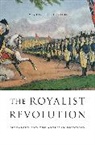 Eric Nelson, Nelson Eric - Royalist Revolution