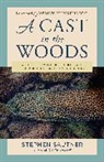 Stephen Sautner, Sautner Stephen - Cast in the Woods