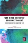 Yukihiro (EDT)/ Rosselli Ikeda, Yukihiro (Keio University Ikeda, Yukihiro Rosselli Ikeda, Yukihiro Ikeda, Yukihiro (Keio University Ikeda, Ikeda Yukihiro... - War in the History of Economic Thought