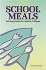 Committee on Nutrition Standards for Nat, Committee on Nutrition Standards for National School Lunch and Breakfast Programs, Food and Nutrition Board, Institute Of Medicine, Virginia A Stallings, Virginia A. Stallings... - School Meals
