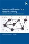 Farhad Saba, Farhad (San Diego State University Saba, Rick Shearer, Rick L Shearer, Rick L. Shearer - Transactional Distance and Adaptive Learning