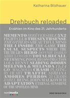 Katharina Bildhauer - Drehbuch reloaded