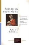 Gracia Grindal, Gracia M. Grindal - Preaching from Home