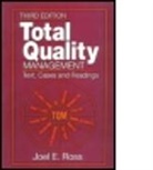 Susan Perry, Susan (Consultant Perry, Perry Susan, J. Ross, Joel E. Ross, Joel E. (Florida Atlantic University Ross... - Total Quality Management
