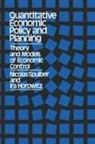Ira Horowitz, Horowitz Ira, Nicolas Spulber, Spulber Nicolas - Quantitative Economic Policy and Planning