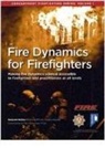 Benjamin Walker, Walker Benjamin - Fire Dynamics for Firefighters: Compartment Firefighting Series: Volume 1