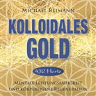 Michael Reimann - Kolloidales Gold [432 Hertz], Audio-CD (Audio book)