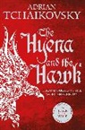 Adrian Tchaikovsky, Tchaikovsky Adrian - The Hyena and the Hawk