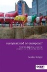 Sandra Dr Kr&iquest;ger, Sandra Kr&iquest;ger, Sandra Kroger, Sandra Kr&ouml;ger - Europeanised or European?