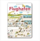 Beatrice Kaufmann, Matthias Vatter, Beatrice Kaufmann, FlughafenZ&uuml;rich - Das Flughafen Wimmelbuch