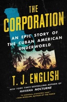 T. J. English - Corporation the