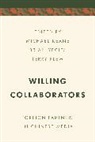 Michael Keane, Michael Yecies Keane, Dr Terry Flew, Dr. Terry Flew, Terry Flew, Flew Terry... - Willing Collaborators