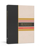 Micaela Erlanger - How to Accessorize