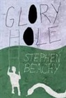 Stephen Beachy - Glory Hole