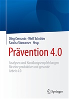 Oleg Cernavin, Wel Schr&ouml;ter, Welf Schr&ouml;ter, Sascha Stowasser - Pr&auml;vention 4.0