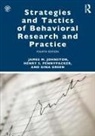 Gina Green, Gina (Association of Professional Behavior Analysts Green, Green Gina, Johnston, James M. Johnston, James M. (Auburn University Johnston... - Strategies and Tactics of Behavioral Research and Practice