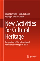 Marco Ceccarelli, Michel Cigola, Michela Cigola, Giuseppe Recinto - New Activities For Cultural Heritage