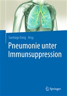 Santiag Ewig, Santiago Ewig - Pneumonie unter Immunsuppression