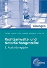 Thoma Cleesattel, Thomas Cleesattel, Joachi Gansloser, Joachim Gansloser, Joachim u a Gansloser, Ulri Garcia... - L&ouml;sungen zu 71996 Informationsband Rechtsanwalts- u. Notarfachangestellte, 3. Ausbj