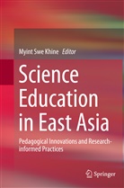Myint Swe Khine, Myin Swe Khine, Myint Swe Khine - Science Education in East Asia