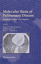 Bruce C Trapnell, Ralp J Panos, Ralph J Panos, Francis X. McCormack, Ralph J. Panos, Bruce C. Trapnell - Molecular Basis of Pulmonary Disease