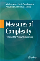 Alexander Gammerman, Harri Papadopoulos, Harris Papadopoulos, Vladimir Vovk - Measures of Complexity