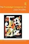Nicholas (Birmingham City University Gebhardt, Nicholas Rustin-Paschal Gebhardt, Nicholas Gebhardt, Gebhardt Nicholas, Nichole Rustin, Nichole Rustin-Paschal... - Routledge Companion to Jazz Studies