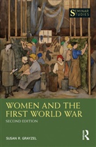 Susan Grayzel, Susan (University of Mississippi Grayzel, Susan R. (University of Mississippi Grayzel - Women and the First World War