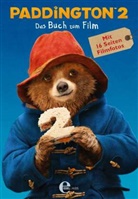 Michae Bond, Michael Bond, Anna Wilson - Paddington. Bd.2