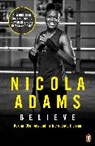 Nicola Adams, Adams Nicola - Believe