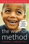PhD Raymond Winbush, Raymond Winbush - The Warrior Method, Updated Edition