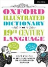 Oxford Dictionaries - Oxford Illustrated Dictionary of the 19th Century Language