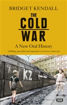 Bridge Kendall, Bridget Kendall, Kendall Bridget, Phi Tinline, Phil Tinline, Martin Williams - The Cold War