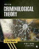 Craig Hemmens, Craig T. Hemmens, Craig T. T. Hemmens, Hemmens Craig T., Stephen G. Tibbetts, Stephen G. Tibbetts... - Criminological Theory