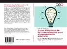 Brigitt Hern&aacute;ndez Herrera - Gu&iacute;as did&aacute;cticas de heteroevaluaci&oacute;n para el pensamiento aleatorio