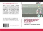Rub&eacute;n G&oacute;mez Cort&eacute;s, Benigno Mart&iacute;n Gonz&aacute;lez Gonz&aacute;lez - An&aacute;lisis de Analog&iacute;as en p&aacute;ginas web de E.S.O (F&iacute;sica y Qu&iacute;mica)