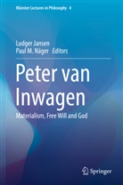 Ludge Jansen, Ludger Jansen, M N&auml;ger, M N&auml;ger, Paul M. N&auml;ger - Peter van Inwagen