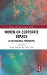 Maria Aras Aluchna, Maria Aluchna, Aluchna Maria, Guler Aras, G&uuml;ler Aras - Women on Corporate Boards