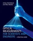 Max Mankin, Max (Harvard University Mankin, Arthur McClelland, Arthur (Harvard University Mcclelland, McClelland Arthur - Optical Measurements for Scientists and Engineers