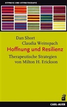 Da Short, Dan Short, Claudia Weinspach - Hoffnung und Resilienz