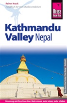 Rainer Krack - Reise Know-How Reisef&uuml;hrer Nepal: Kathmandu Valley