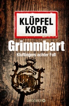 Volker Kl&uuml;pfel, Michael Kobr - Grimmbart