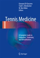 W Ben Kibler, Giovanni Di Giacomo, Todd Ellenbecker, Todd S. Ellenbecker, W. Ben Kibler, Tod S Ellenbecker... - Tennis Medicine